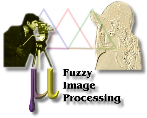 Homepage of Fuzzy Image Processing